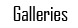 galleries